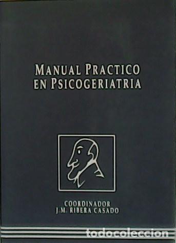 Libros: VV. AA.- - Manual pr&aacute;ctico en Psicogeriatr&iacute;a. - Foto 1