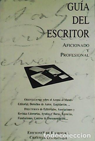 Libros: VV. AA.- - Gu&iacute;a del escritor, aficionado y profesional. - Foto 1