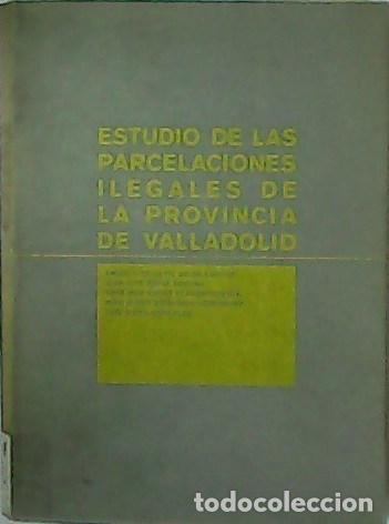 Libros: VV. AA.- - Estudio de las parcelaciones de la provincia de Valladolid. - Foto 1