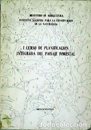 Libros: VV. AA.- - I Curso de planificaci&oacute;n integrada del paisaje forestal. - Foto 1