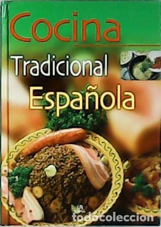 Libros: VV. AA.- - Cocina tradicional espa&ntilde;ola. - Foto 1