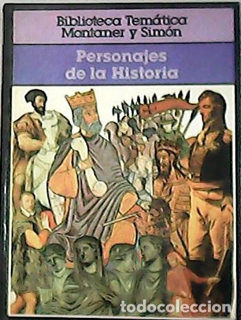 Libros: VV. AA.- - Personajes de la historia, tomo I. - Foto 1