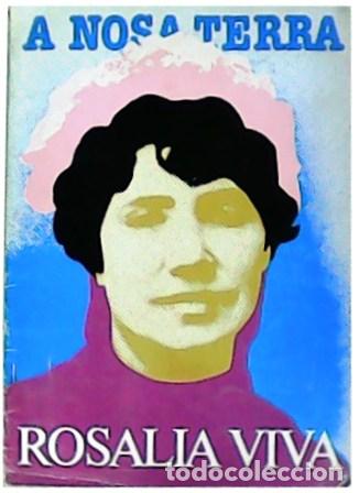 Libros: VV. AA.- - A nosa terra. Rosal&iacute;a viva. - Foto 1