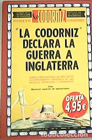 Libros: VV. AA.- - La Codorniz declara la guerra a Inglaterra. - Foto 1