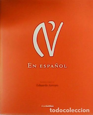 Libros: VV. AA.- - En espa&ntilde;ol. Ilustraciones de Eduardo Arroyo. - Foto 1