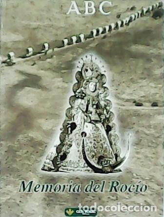 Libros: VV. AA.- - Memoria del Roc&iacute;o. - Foto 1
