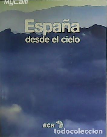 Libros: VV. AA.- - Espa&ntilde;a desde el cielo. - Foto 1