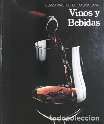 Libros: VV. AA.- - Curso pr&aacute;ctico de cocina Salvat. Vinos y bebidas. - Foto 1