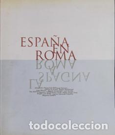 Libros: VV. AA.- - Espa&ntilde;a en Roma. - Foto 1