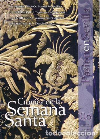 Libros: VV. AA.- - Pasi&oacute;n en Sevilla: Cr&oacute;nica de la semana Santa. N&ordm; 06. Abril 2008
