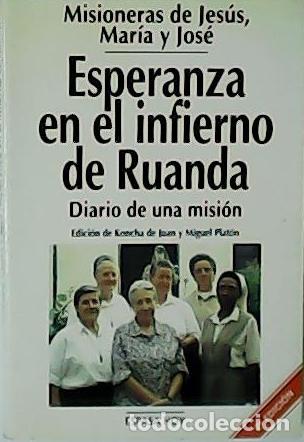 Libros: VV. AA.- - Esperanza en el infierno de Ruanda. Diario de una misi&oacute;n. - Foto 1