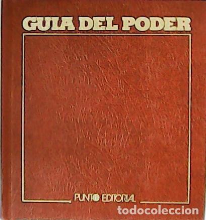 Libros: VV. AA.- - Gu&iacute;a del poder. - Foto 1