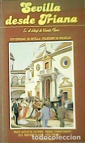 Libros: VV. AA.- - Sevilla desde Triana. - Foto 1