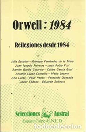 Libros: VV.AA.- - Orwell: 1984. Reflexiones desde 1984. - Foto 1