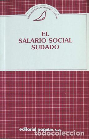 Libros: VV.AA.- - El Salario social sudado: Los campos de trabajo experimentales del proyecto Bu?scate la vi