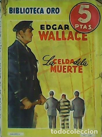 Libros: WALLACE, Edgar.- - La celda de la muerte. - Foto 1