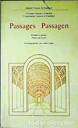 Libri di seconda mano: VV. AA.- - Passages - Passagem. Escrivains fran&ccedil;ais &agrave; Francfort. Franz&ouml;sische Autoren in Frankfurt.