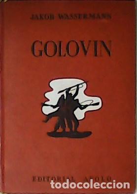 Libros: WASSERMANN, Jakob.- - Golovin. - Foto 1