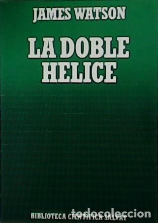 Libros: WATSON, James.- - La doble h&eacute;lice. - Foto 1