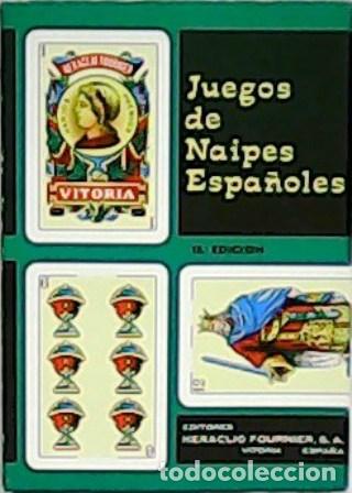 Libros: VV. AA.- - Juegos de Naipes Espa&ntilde;oles. - Foto 1