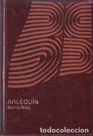 Libros: WEST, Morris.- - Arlequ&iacute;n. - Foto 1