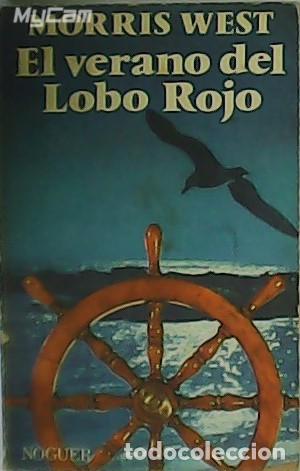 Libros: WEST, Morris.- - El verano del Lobo Rojo. - Foto 1