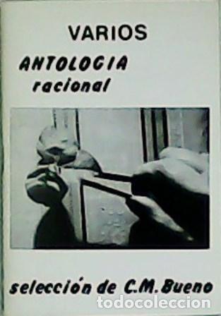 Libros: VV. AA.- - Antolog&iacute;a racional. - Foto 1