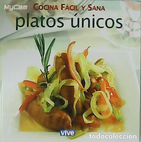 Libros: VV. AA.- - Cocina f&aacute;cil y sana: platos &uacute;nicos - Foto 1