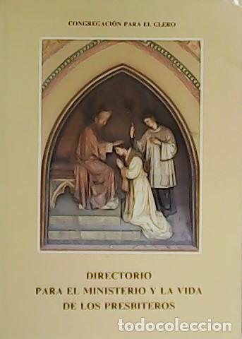 Libri di seconda mano: VV. AA.- - Directorio para el ministerio y la vida de los presb&iacute;teros.