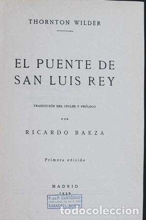 Libros: WILDER, Thornton.- - El puente de San Luis Rey. - Foto 1