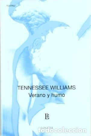 Libros: WILLIAMS, Tennessee.- - Verano y humo. - Foto 1