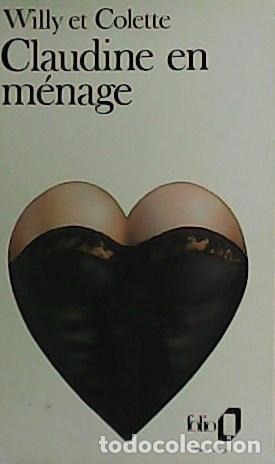 Libros: WILLY et COLETTE.- - Claudine en m&eacute;nage. - Foto 1