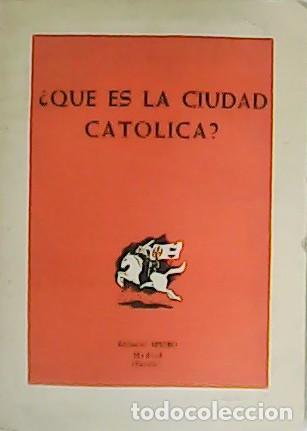 Libri di seconda mano: VV. AA.- - &iquest;Qu&eacute; es la ciudad cat&oacute;lica?.