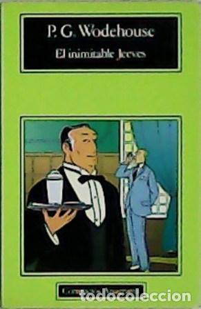 Libros: WODEHOUSE, P. G.- - El inimitable Jeeves. - Foto 1