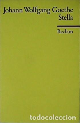 Libros: WOLFGANG GOETHE, Johann.- - Stella. - Foto 1