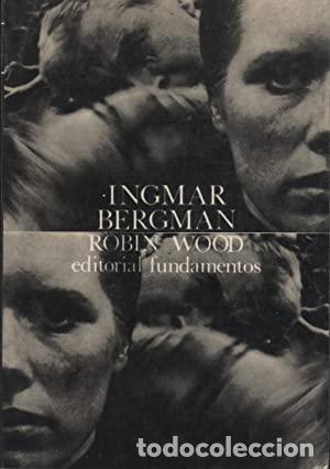Libros: WOOD, Robin.- - Ingmar Bergman. - Foto 1