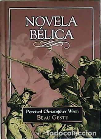Libros: WREN, Percival Christopher.- - Beau Geste. - Foto 1