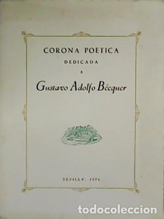 Libros: VV. AA.- - Corona Po&eacute;tica dedicada a Gustavo Adolfo B&eacute;cquer. - Foto 1