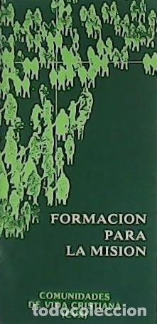 Libros: VV. AA.- - Formaci&oacute;n para la Misi&oacute;n. - Foto 1