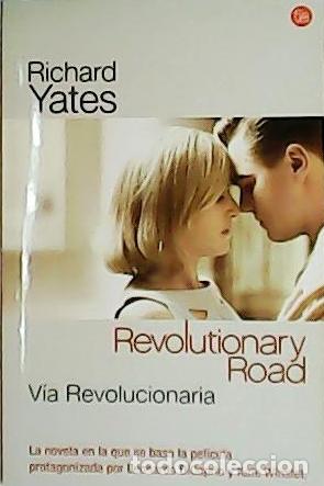 Libros: YATES, Richard.- - Rovolutionary Road. Novela. Traducci&oacute;n de Luis Murillo Fort. - Foto 1