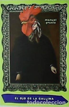 Libros: YRUELA, Manuel.- - El ojo de la gallina. - Foto 1