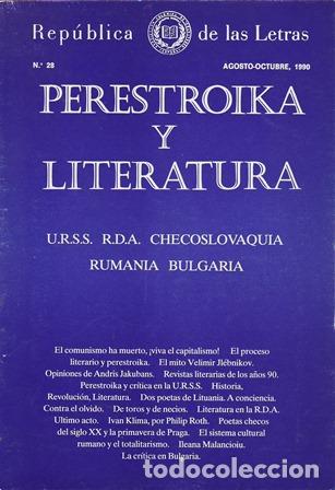 books: VV. AA.- - REPUBLICA DE LAS LETRAS, n&ordm; 28.- PERESTROIKA Y LITERATURA. U.R.S.S., R.D.A., CHECOSLOVAQU