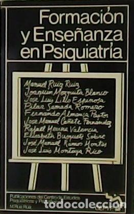 Libros: VV. AA.- - Formaci&oacute;n y Ense&ntilde;anza en Psiquiatr&iacute;a. - Foto 1
