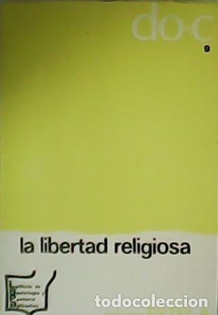 Libros: VV. AA.- - La libertad religiosa. - Foto 1
