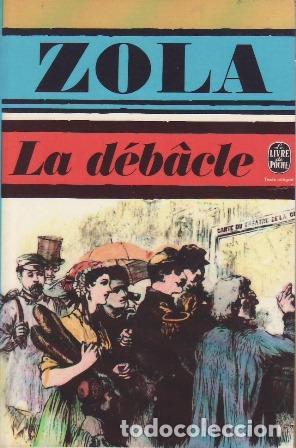 Libros: ZOLA, Emile.- - La D&eacute;b&acirc;cle. - Foto 1