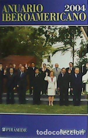 Libros: VV. AA.- - Anuario Iberoamericano 2004. - Foto 1