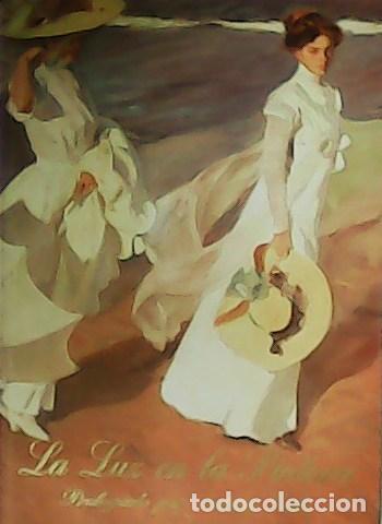 Libros: VV. AA.- - La luz en la pintura. Pr&oacute;logo de Antonio Gala. - Foto 1