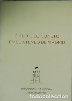 Libros: VV. AA.- - Ciclo del soneto en el Ateneo de Madrid. - Foto 1