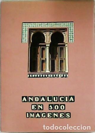 Libros: VV. AA.- - Andaluc&iacute;a en 100 im&aacute;genes. - Foto 1