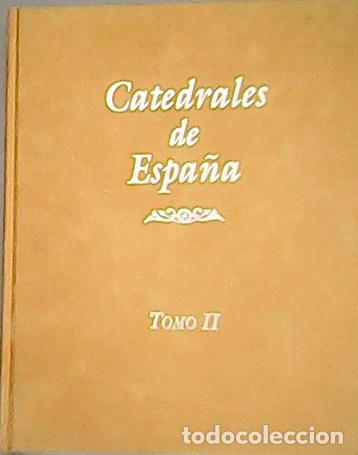 Libros: VV. AA.- - Catedrales de Espa&ntilde;a. - Foto 1